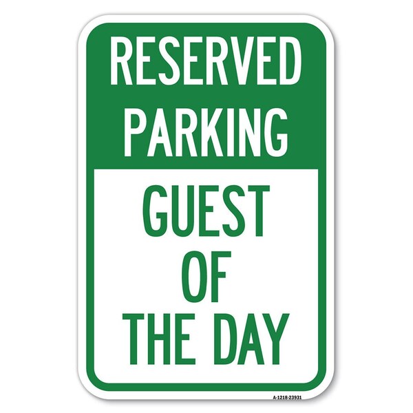 Signmission Safety Sign, 12 in Height, Aluminum, 18 in Length, 23931 A-1218-23931 - main